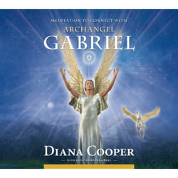 Meditation to Connect with Archangel Gabriel