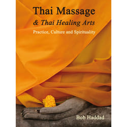 ISBN Thai Massage & Thai Healing Arts Livre de poche