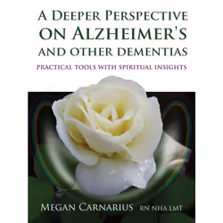 ISBN A Deeper Perspective on Alzheimer's and other Dementias, Anglais, Livre de poche, 192 pages