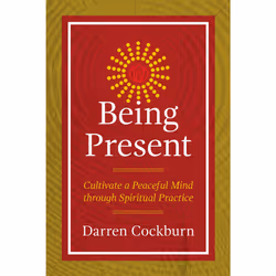 ISBN Being Present, Anglais, Livre de poche, 224 pages