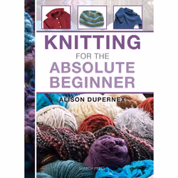 ISBN Knitting for the Absolute Beginner, Couverture rigide, 144 pages