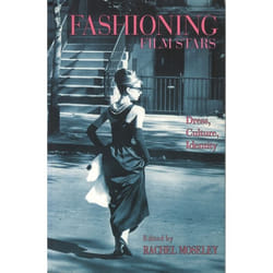 ISBN Fashioning Film Stars (Dress, Culture, Identity) livre Pellicule Anglais