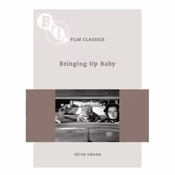 ISBN Bringing Up Baby, Pellicule, Anglais, Livre broché, 96 pages