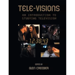 ISBN Tele-visions (An Introduction to Studying Television), Anglais, Livre broché, 210 pages