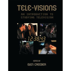 ISBN Tele-visions (An Introduction to Studying Television)