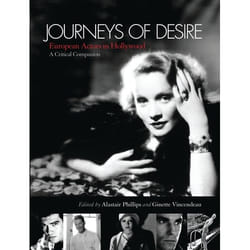 ISBN Journeys of Desire (European Actors in Hollywood - A Critical Companion)