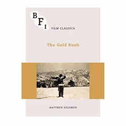 ISBN The Gold Rush, Pellicule, Anglais, Livre broché, 112 pages