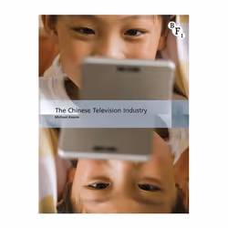 ISBN The Chinese Television Industry, Pellicule, Anglais, Livre broché, 200 pages