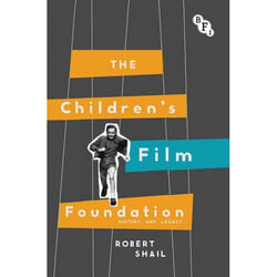 ISBN The Children's Film Foundation (History and Legacy) livre Pellicule Anglais Couverture rigide