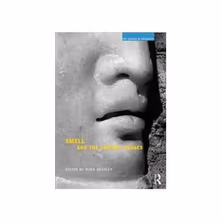 ISBN Smell and the Ancient Senses, histoire, Anglais, Livre broché, 248 pages
