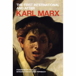 ISBN The First International and After, Livre broché, 416 pages