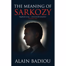 ISBN The Meaning of Sarkozy, Livre broché, 128 pages