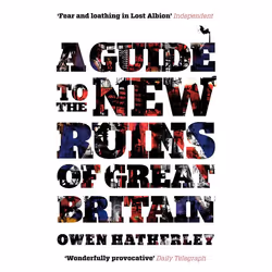 ISBN A Guide to the New Ruins of Great Britain, Livre broché, 400 pages