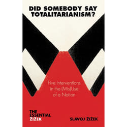 ISBN Did Somebody Say Totalitarianism? livre