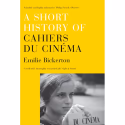 ISBN A Short History of Cahiers du Cinema, Livre broché, 176 pages