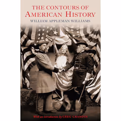 ISBN The Contours of American History, classiques, Anglais, Livre broché, 560 pages
