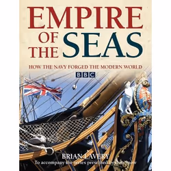 ISBN Empire of the Seas (How the navy forged the modern world), Anglais, Couverture rigide, 272 pages