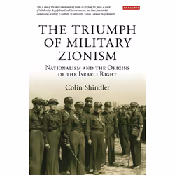 ISBN The Triumph of Military Zionism, Anglais, Couverture rigide, 288 pages
