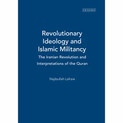 ISBN Revolutionary Ideology and Islamic Militancy, Anglais, Couverture rigide, 288 pages