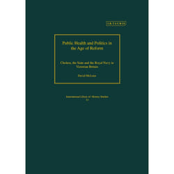 ISBN Public Health and Politics in the Age of Reform Couverture rigide