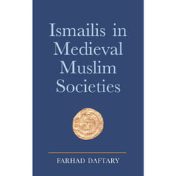 ISBN Ismailis in Medieval Muslim Societies Couverture rigide