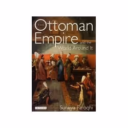 ISBN Ottoman Empire and the World Around It, histoire, Anglais, 304 pages