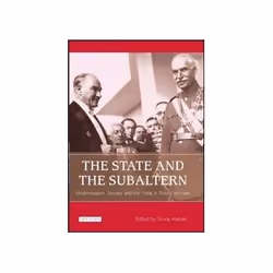 ISBN State and the Subaltern: Authoritarian Modernisation in Turkey and Iran, histoire, Anglais, Couverture rigide