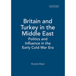 ISBN Britain and Turkey in the Middle East Couverture rigide