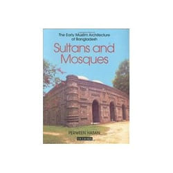 ISBN Sultans and Mosques: The Early Muslim Architecture of Bangladesh livre Education Anglais Couverture rigide