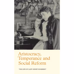 ISBN Aristocracy, Temperance and Social Reform, Anglais, Couverture rigide, 320 pages