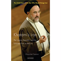 ISBN Khatami's Iran, Anglais, Couverture rigide, 224 pages