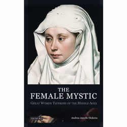 ISBN The Female Mystic, Anglais, Couverture rigide, 256 pages