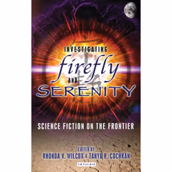 ISBN Investigating Firefly and Serenity, Anglais, Livre broché, 304 pages