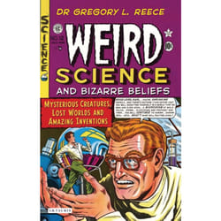 ISBN Weird Science and Bizarre Beliefs