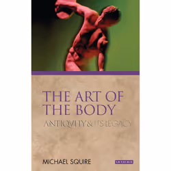 ISBN The Art of the Body, Anglais, Livre broché, 256 pages