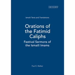 ISBN Orations of the Fatimid Caliphs, Anglais, Couverture rigide, 240 pages