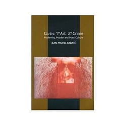 ISBN Given: 1 Degree Art, 2 Degrees Crime: Modernity, Murder and Mass Culture livre Art & design Anglais