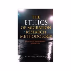 ISBN Ethics of Migration Research Methodology: Dealing with Vulnerable Immigrants, société, Anglais, Couverture rigide, 171 p ...