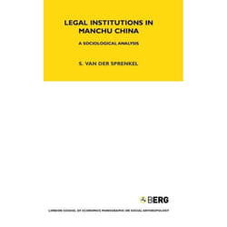 ISBN Legal Institutions in Manchu China (A Sociologial Analysis Revised Edition Volume 24) livre Anglais Couverture rigide 292 pages