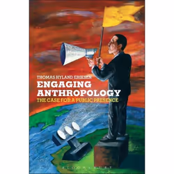 ISBN Engaging Anthropology (The Case for a Public Presence), Anglais, Livre broché, 160 pages