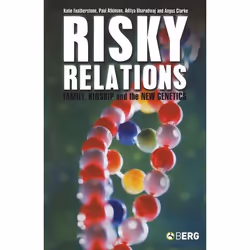 ISBN Risky Relations (Family, Kinship and the New Genetics), Anglais, Couverture rigide, 224 pages