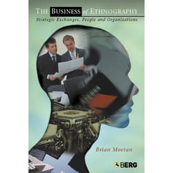 ISBN The Business of Ethnography (Strategic Exchanges, People and Organizations)
