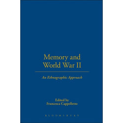 ISBN Memory and World War II (An Ethnographic Approach) livre Anglais Couverture rigide 256 pages