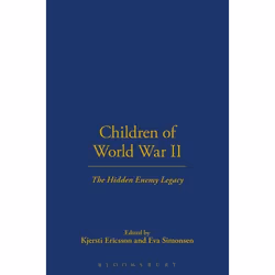 ISBN Children of World War II (The Hidden Enemy Legacy), Anglais, Livre broché, 304 pages