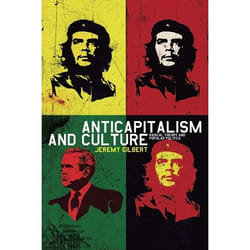 ISBN Anticapitalism and Culture (Radical Theory and Popular Politics) Couverture rigide