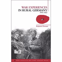 ISBN War Experiences in Rural Germany (1914-1923), Anglais, Couverture rigide, 320 pages