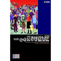 ISBN The Making of the Consumer (Knowledge, Power and Identity in the Modern World) livre société Anglais Couverture rigide