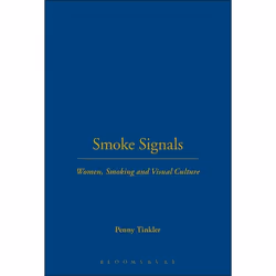ISBN Smoke Signals (Women, Smoking and Visual Culture), Sport & loisirs, Anglais, Livre broché, 288 pages