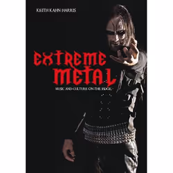 ISBN Extreme Metal (Music and Culture on the Edge), Anglais, Couverture rigide, 208 pages