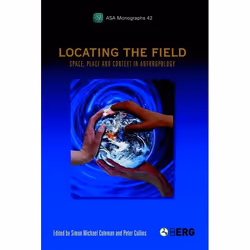 ISBN Locating the Field (Space, Place and Context in Anthropology), société, Anglais, Couverture rigide, 220 pages